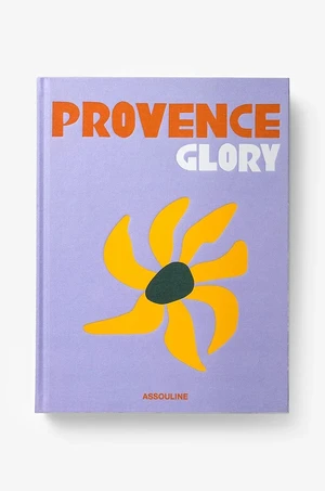 Kniha Assouline Provence Glory by Francois Simon, English