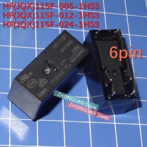 100pcs Relay HF115F-012-1HS3 JQX-115F-012-1HS3 HF115F-005 HF115F-024 6 pin 16A normally open 250VAC new original