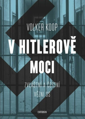 V Hitlerově moci - Volker Koop