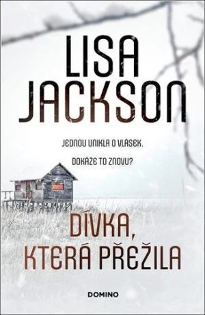 Dívka, která přežila - Lisa Jackson