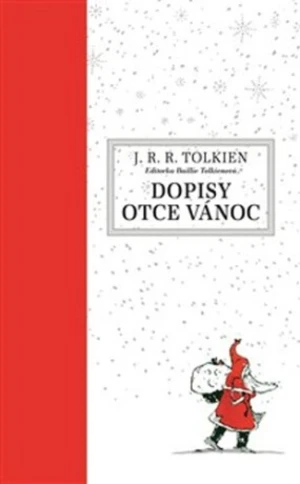 Dopisy Otce Vánoc - J. R. R. Tolkien