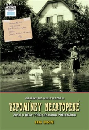 Vzpomínky nezatopené - Anna Husová