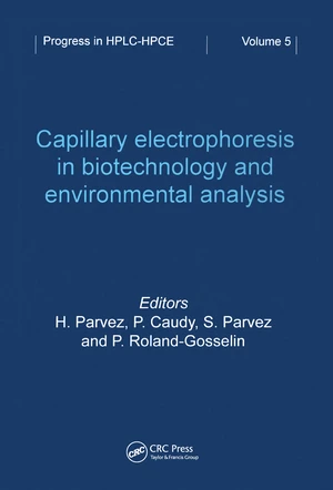 Capillary Electrophoresis in Biotechnology and Environmental Analysis