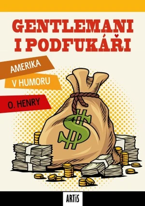 Gentlemani i podfukáři - O. Henry - e-kniha