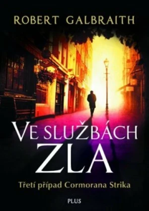 Ve službách zla - Robert Galbraith - e-kniha