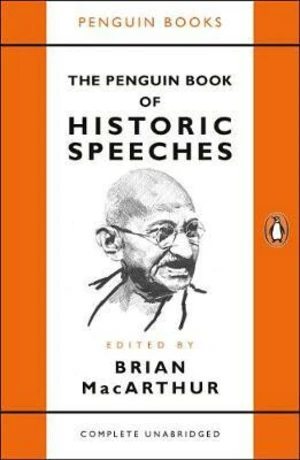 The Penguin Book of Historic Speeches - MacArthur Brian