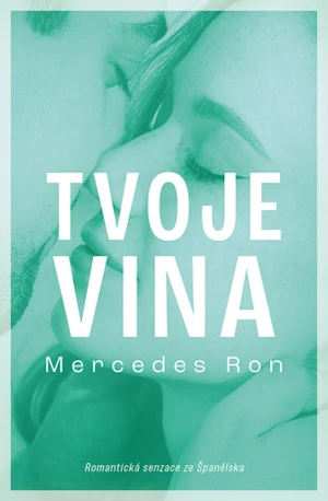 Tvoje vina - Mercedes Ron - e-kniha