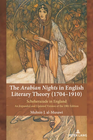 The Arabian Nights in English Literary Theory (1704-1910)