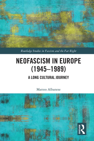 Neofascism in Europe (1945â1989)