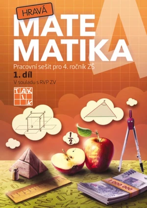 Hravá matematika 4.r. 1.díl (pracovní sešit)