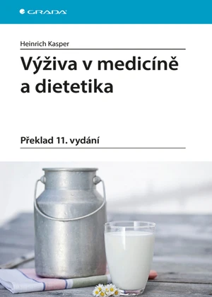 Kniha: Výživa v medicíně a dietetika od Kasper Heinrich