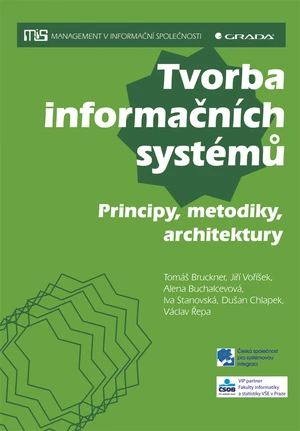 Kniha: Tvorba informačních systémů od Bruckner Tomáš