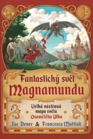 Fantastický svět Magnamundu (mapa) - Joe Dever, Francesco Mattioli