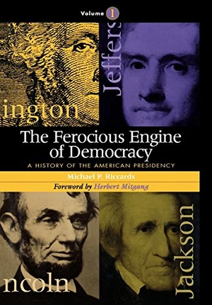 The Ferocious Engine of Democracy