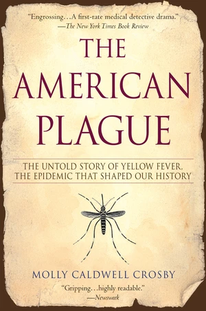 The American Plague