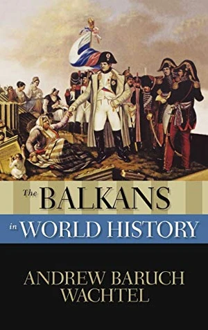 The Balkans in World History