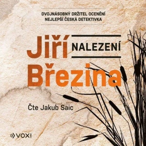 Nalezení - Jiří Březina - audiokniha