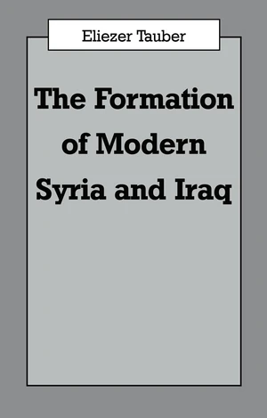 The Formation of Modern Iraq and Syria