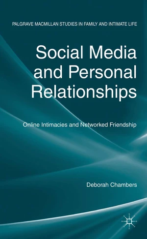 Social Media and Personal Relationships