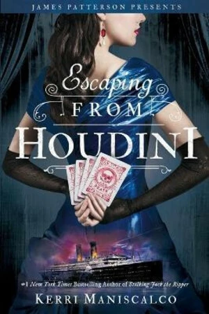 Escaping From Houdini - Kerri Maniscalco