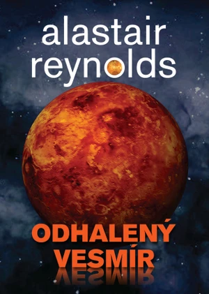 Odhalený vesmír - Alastair Reynolds - e-kniha