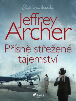 Přísně střežené tajemství - Jeffrey Archer