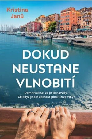 Dokud neustane vlnobití - Kristina Janů