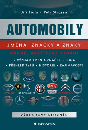 Automobily: jména, značky a znaky - 2., rozšířené vydání, Fiala Jiří