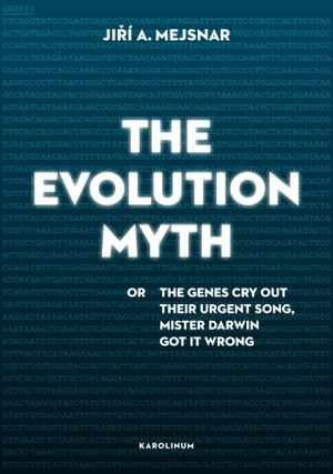 The Evolution Myth - Jiří A. Mejsnar - e-kniha