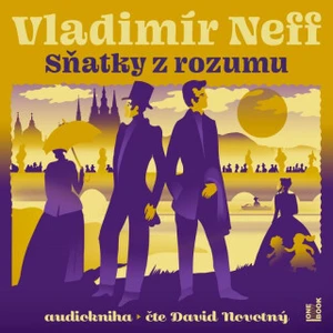 Sňatky z rozumu - Vladimír Neff - audiokniha