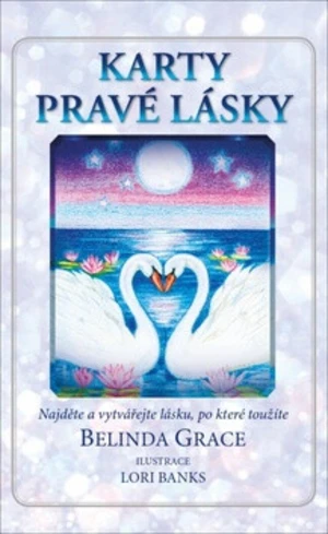 Karty pravé lásky - Belinda Grace