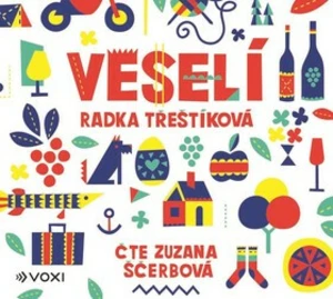 Veselí - Radka Třeštíková - audiokniha