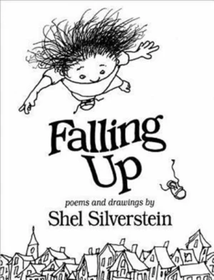 Falling Up - Shel Silverstein