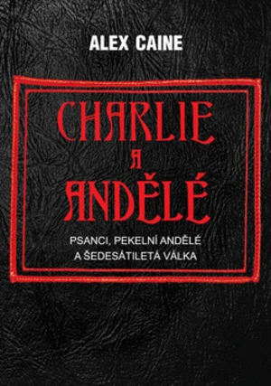 Charlie a Andělé - Caine Alex