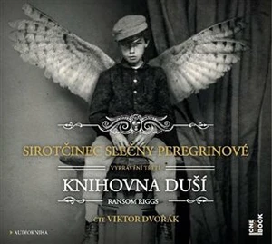 Knihovna duší - Ransom Riggs - audiokniha