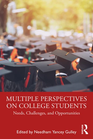 Multiple Perspectives on College Students