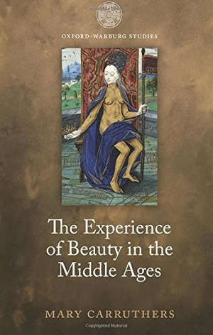 The Experience of Beauty in the Middle Ages