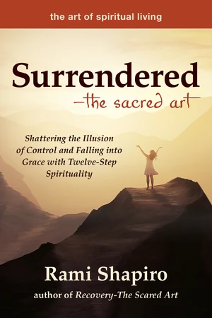 SurrenderedâThe Sacred Art