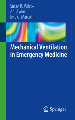 Mechanical Ventilation in Emergency Medicine