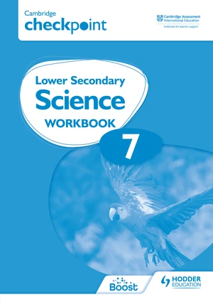 Cambridge Checkpoint Lower Secondary Science Workbook 7