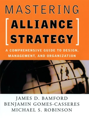 Mastering Alliance Strategy