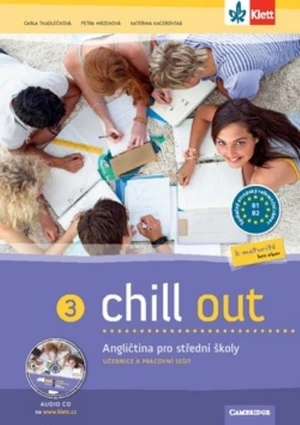 Chill out 3 - Angličtina pro střední školy