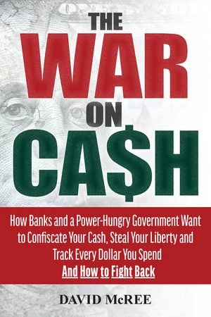 The War on Cash