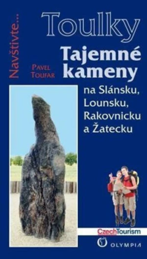 Tajemné kameny - Pavel Toufar