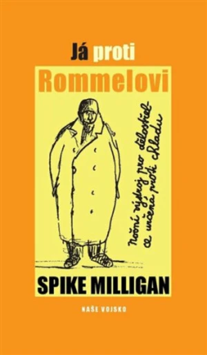 Já proti Rommelovi - Spike Milligan