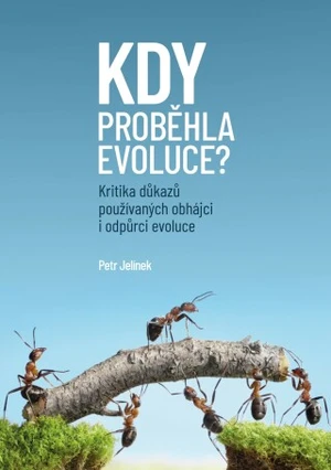 Kdy proběhla evoluce? - Petr Jelínek - e-kniha