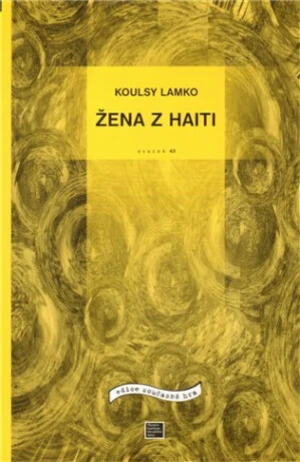 Žena z Haiti - Koulsy Lamko