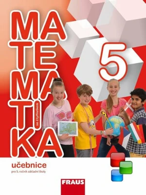 Matematika se čtyřlístkem 5 Učebnice - Alena Rakoušová, Šárka Pěchoučková, Martina Kašparová