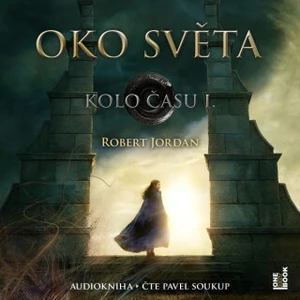 Oko světa - Robert Jordan - audiokniha