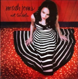 Norah Jones - Not Too Late (12" Vinyl)